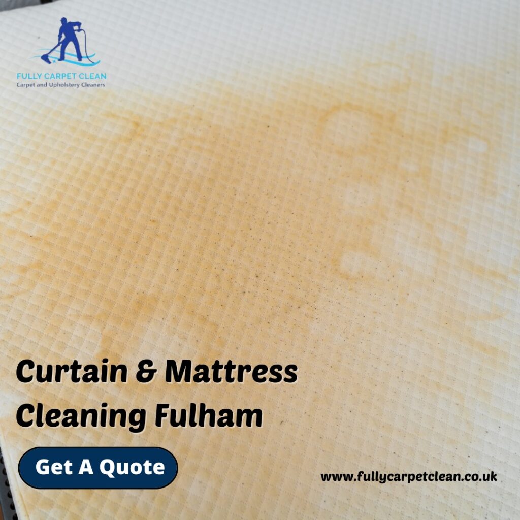 Curtain and mattress cleaning Fulham
